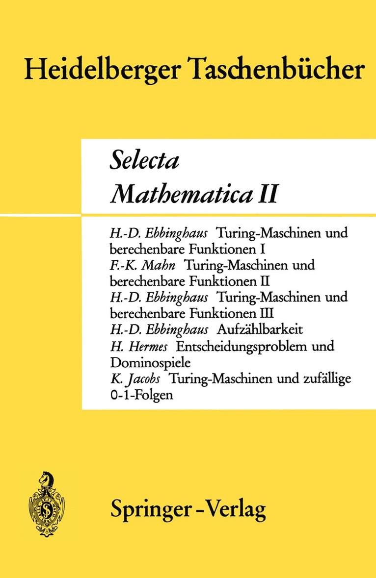 H.D. Ebbinghaus, F.K. Mahn, Hans Hermes, Konrad Jacobs, H. D. Ebbinghaus, F. K. Mahn, H.D. Ebbinghaus, F.K. Mahn - Selecta Mathematica II, Häftad