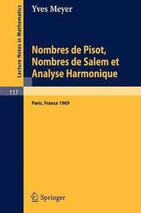 bokomslag Nombres de Pisot, Nombres de Salem et Analyse Harmonique