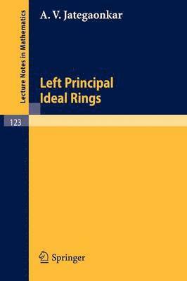 Left Principal Ideal Rings 1