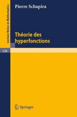 Theories des Hyperfonctions 1