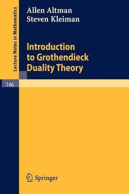 Introduction to Grothendieck Duality Theory 1