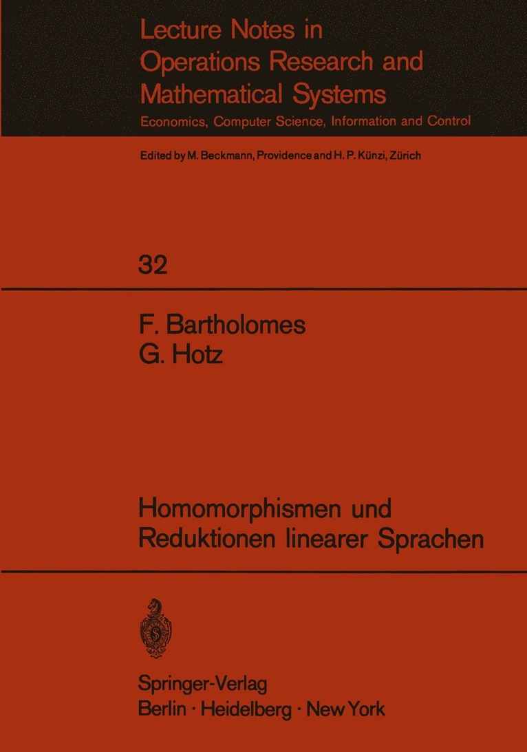 F. Bartholomes, G. Hotz - Homomorphismen und Reduktionen linearer Sprachen, Häftad