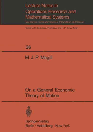 bokomslag On a General Economic Theory of Motion