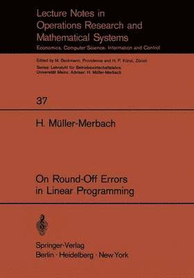 On Round-Off Errors in Linear Programming 1