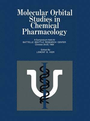 Molecular Orbital Studies in Chemical Pharmacology 1