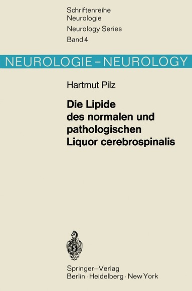 bokomslag Die Lipide des normalen und pathologischen Liquor cerebrospinalis