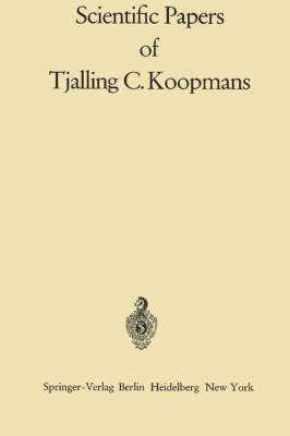 Scientific Papers of Tjalling C. Koopmans 1