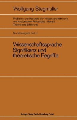 Wissenschaftssprache, Signifikanz und theoretische Begriffe 1