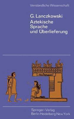 bokomslag Aztekische Sprache und Überlieferung