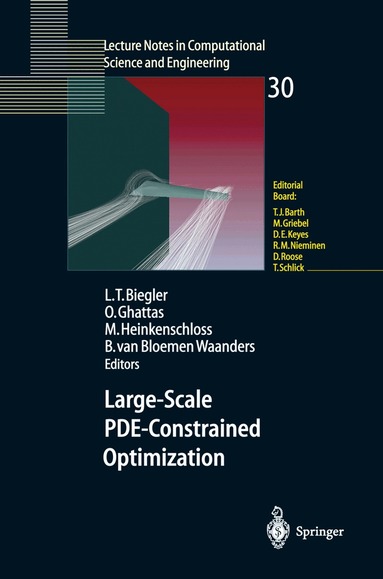 Lorenz T. Biegler, Omar Ghattas, Lorenz T. Biegler, Omar Ghattas, Matthias Heinkenschloss, Bart van Bloemen Waanders - Large-Scale PDE-Constrained Optimization, Häftad