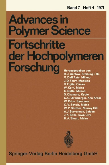 H.-J. Cantow, G. Dall’Asta, J. D. Ferry, H. Fujita, W. Kern, G. Natta, S. Okamura, C. G. Overberger, W. Prins, G. V. Schulz, William P. Slichter, A. J. Staverman, J. K. Stille, H. A. Stuart - Fortschritte der Hochpolymeren Forschung, Häftad