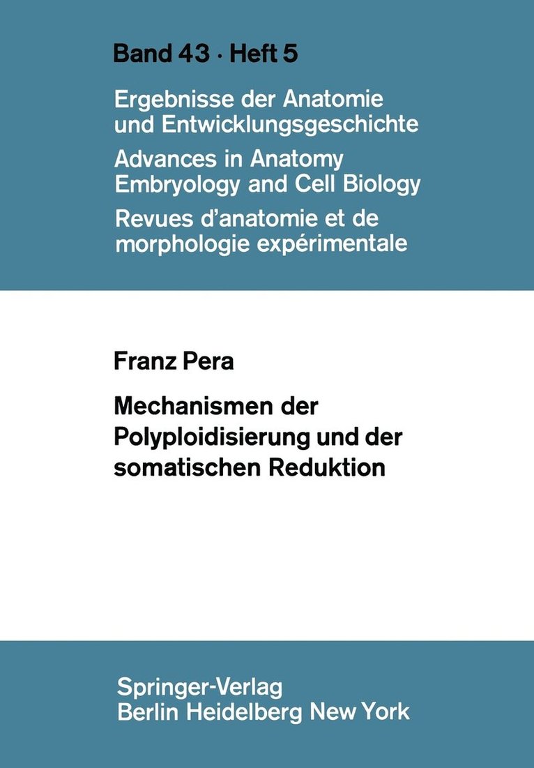 F. Pera - Mechanismen der Polyploidisierung und der somatischen Reduktion, Häftad