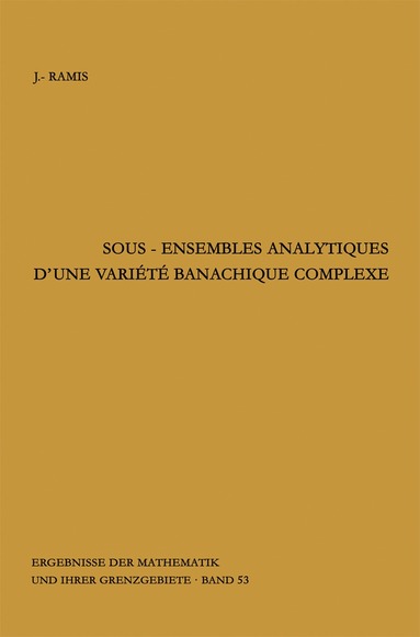 Jean-Pierre Ramis - Sous-ensembles analytiques d'une variete banachique complexe, Inbunden