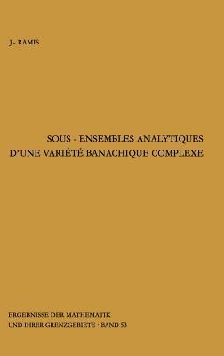 bokomslag Sous-ensembles analytiques d'une variete banachique complexe