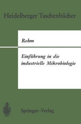 bokomslag Einfhrung in die industrielle Mikrobiologie