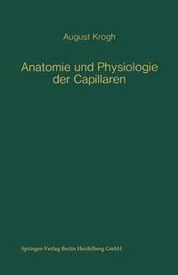 bokomslag Anatomie und Physiologie der Capillaren