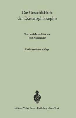 Die Unsachlichkeit der Existenzphilosophie 1