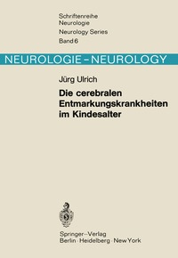 bokomslag Die cerebralen Entmarkungskrankheiten im Kindesalter