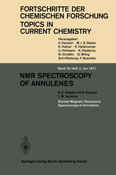 Kendall N. Houk, Christopher A. Hunter, Michael J. Krische, Jean-Marie Lehn, Steven V. Ley, Massimo Olivucci, Joachim Thiem, Margherita Venturi, Pierre Vogel, Chi-Huey Wong, Henry N. C. Wong, Hisashi Yamamoto - NMR Spectroscopy of Annulenes, Häftad