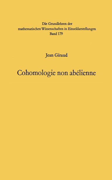 Jean Giraud - Cohomologie non abelienne, Inbunden