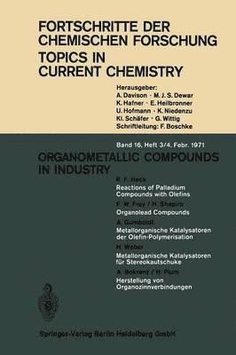 Organometallic Compounds in Industry 1