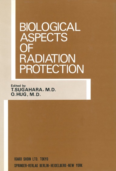 bokomslag Biological Aspects of Radiation Protection