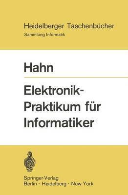 Elektronik-Praktikum für Informatiker
