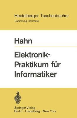 Elektronik-Praktikum fr Informatiker 1