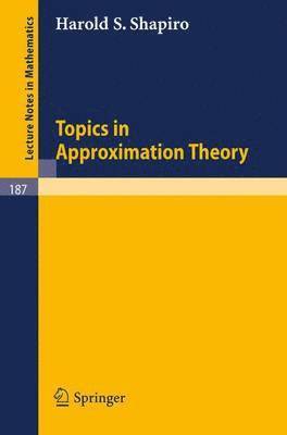 Topics in Approximation Theory 1