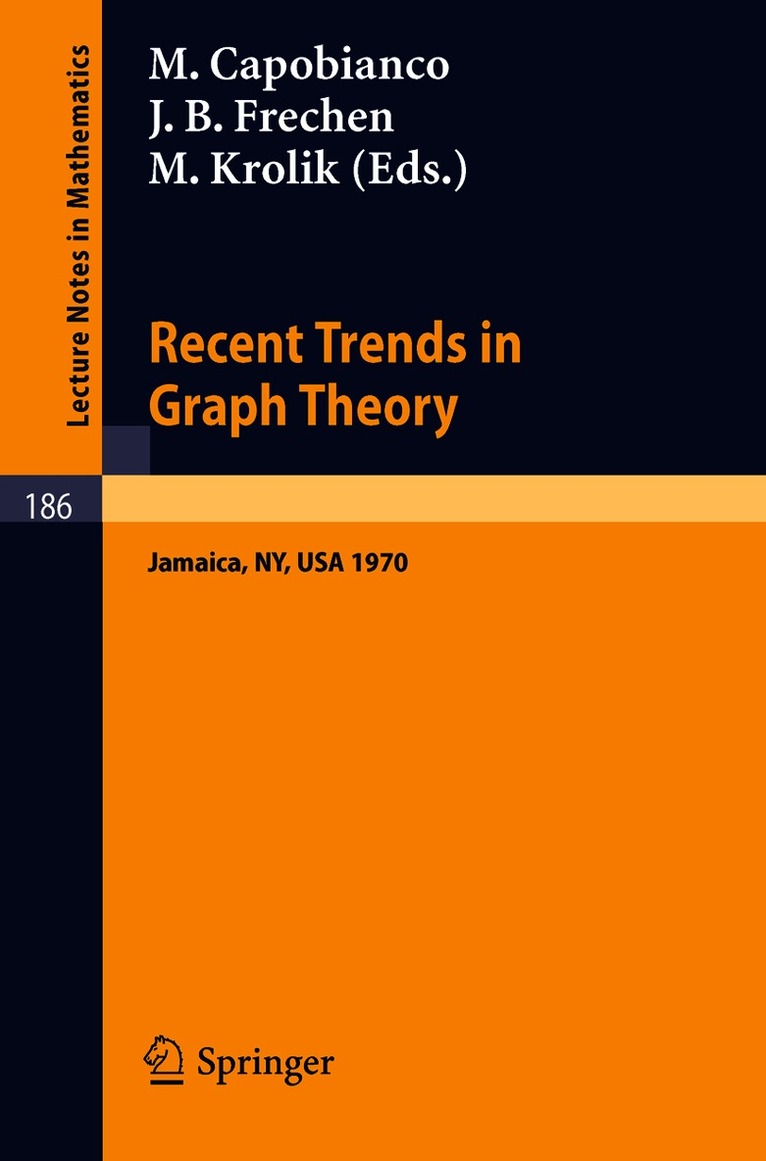 M. Capobianco, J. B. Frechen, M. Krolik - Recent Trends in Graph Theory, Häftad