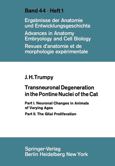 bokomslag Transneuronal Degeneration in the Pontine Nuclei of the Cat