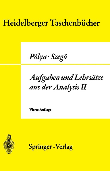 Georg Polya, Gabor Szegö - Aufgaben und Lehrsätze aus der Analysis, Häftad