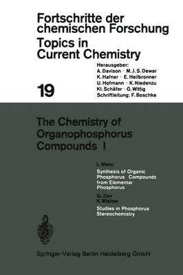 The Chemistry of Organophosphorus Compounds I 1
