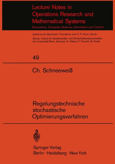 bokomslag Regelungstechnische stochastische Optimierungsverfahren in Unternehmensforschung und Wirtschaftstheorie