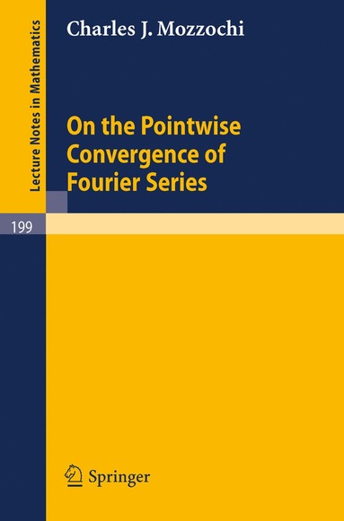 bokomslag On the Pointwise Convergence of Fourier Series