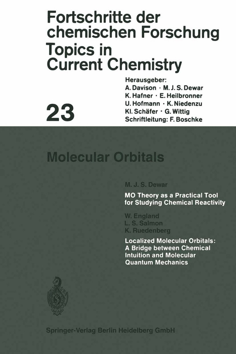 A. Davison, M. J. S. Dewar, K. Hafner, E. Heilbronner, U. Hofmann, K. Niedenzu, K. L. Schafer, G. Wittig, Kl. Schäfer - Molecular Orbitals, Häftad