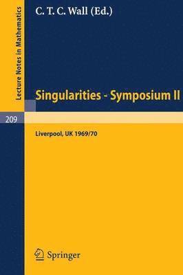 Proceedings of Liverpool Singularities - Symposium II. (University of Liverpool 1969/70) 1