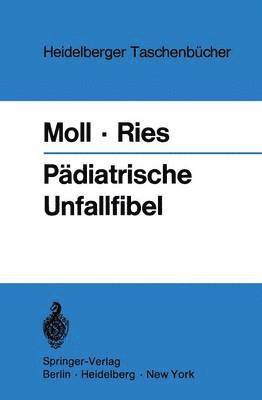 Pdiatrische Unfallfibel 1