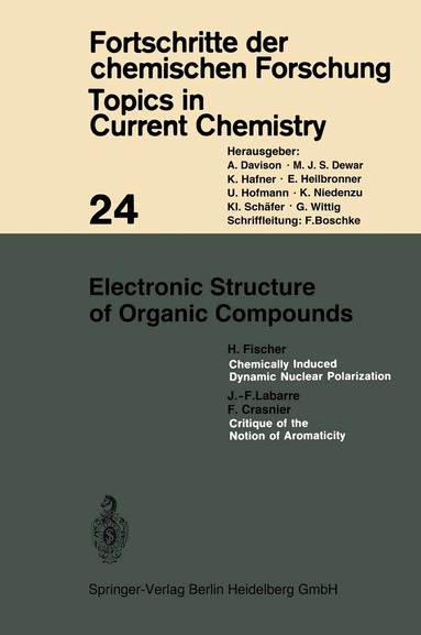 Kendall N. Houk, Christopher A. Hunter, Michael J. Krische, Jean-Marie Lehn, Steven V. Ley, Massimo Olivucci, Joachim Thiem, Margherita Venturi, Pierre Vogel, Chi-Huey Wong, Henry N. C. Wong, Hisashi Yamamoto - Electronic Structure of Organic Compounds, Häftad
