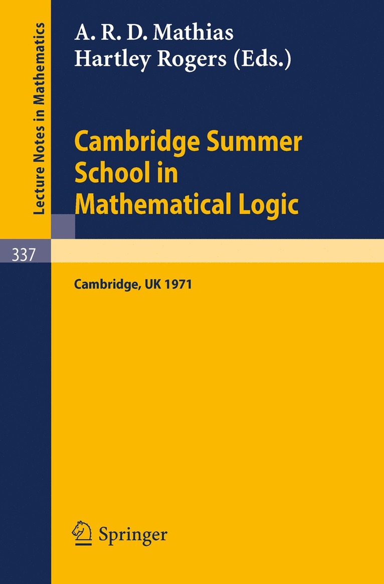 A. R. D. Mathias, H. Rogers - Cambridge Summer School in Mathematical Logic, Häftad