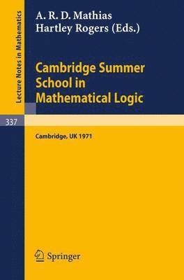 Cambridge Summer School in Mathematical Logic 1
