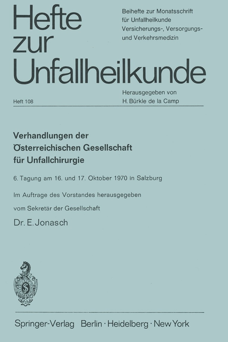 Erich Jonasch, E. Jonasch - Verhandlungen der Österreichischen Gesellschaft für Unfallchirurgie, Häftad