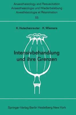 K. Hutschenreuter, K. Wiemers - Intensivbehandlung und ihre Grenzen, Häftad
