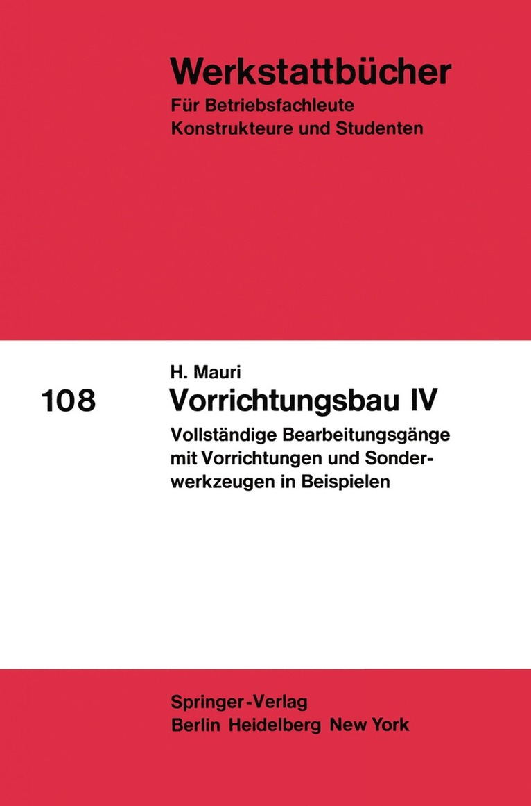 H. Mauri - Vorrichtungsbau IV, Häftad