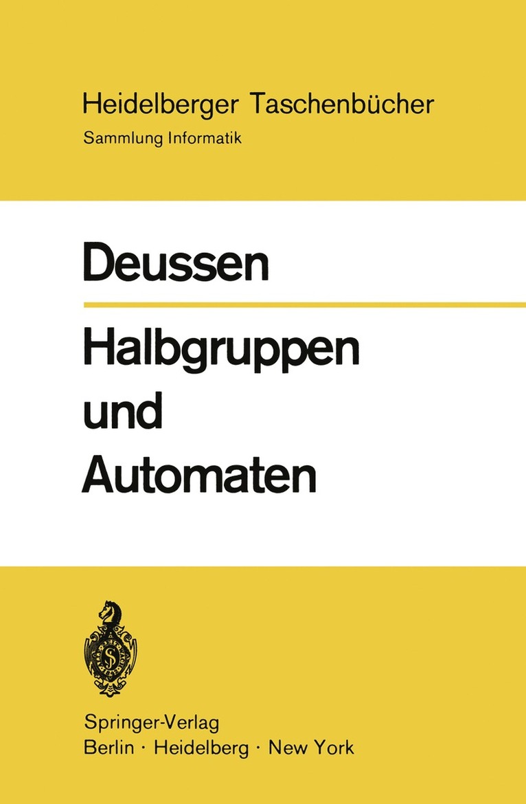 P. Deussen - Halbgruppen und Automaten, Häftad