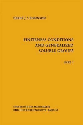 Finiteness Conditions and Generalized Soluble Groups 1