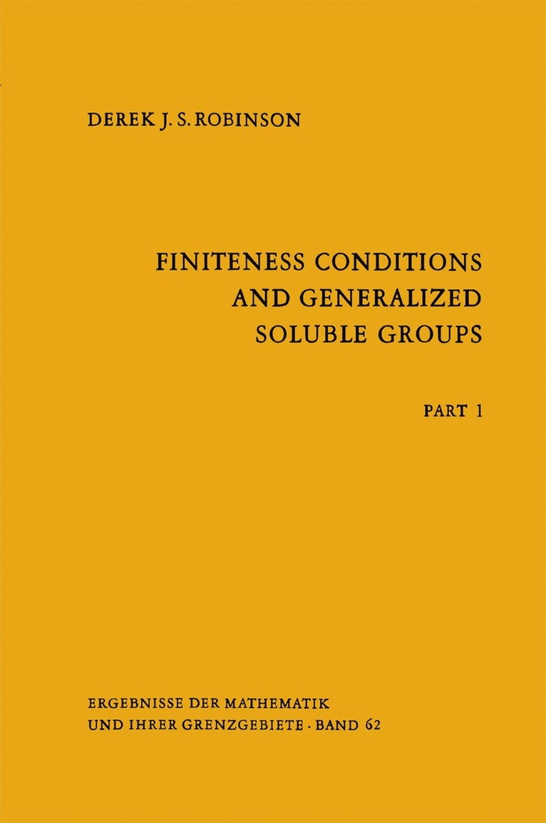Derek J.S. Robinson, Derek J. S. Robinson, Derek Robinson - Finiteness Conditions and Generalized Soluble Groups, Inbunden