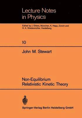 Non-Equilibrium Relativistic Kinetic Theory 1