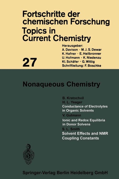 Kendall N. Houk, Christopher A. Hunter, Michael J. Krische, Jean-Marie Lehn, Steven V. Ley, Massimo Olivucci, Joachim Thiem, Margherita Venturi, Pierre Vogel, Chi-Huey Wong, Henry N. C. Wong, Hisashi Yamamoto - Nonaqueous Chemistry, Häftad