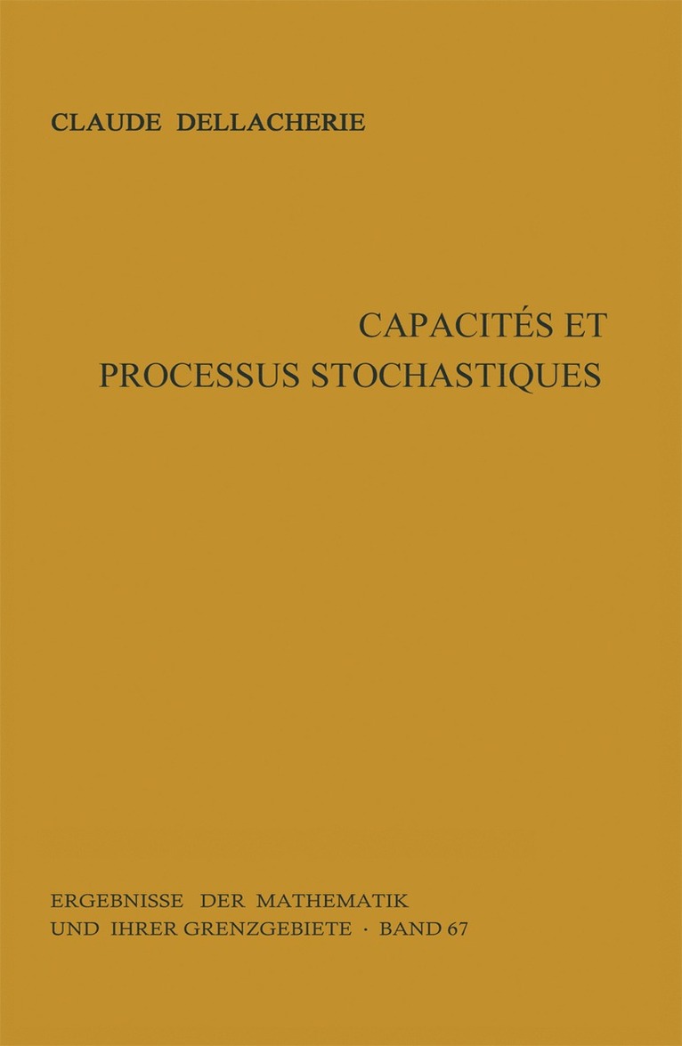 Claude Dellacherie - Capacités et processus stochastiques, Inbunden